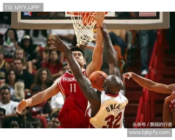 姚明时代火箭队与魔术队的精彩对决回顾与分析