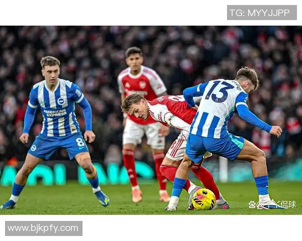 阿森纳主场迎战布莱顿能否重拾胜利信心全力争夺英超积分